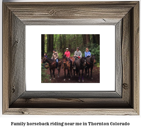 family horseback riding near me in Thornton, Colorado